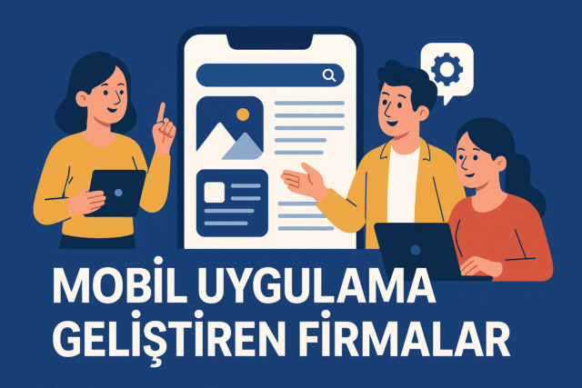 mobil-uygulama-gelistiren-firmalar